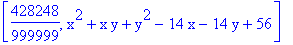 [428248/999999, x^2+x*y+y^2-14*x-14*y+56]